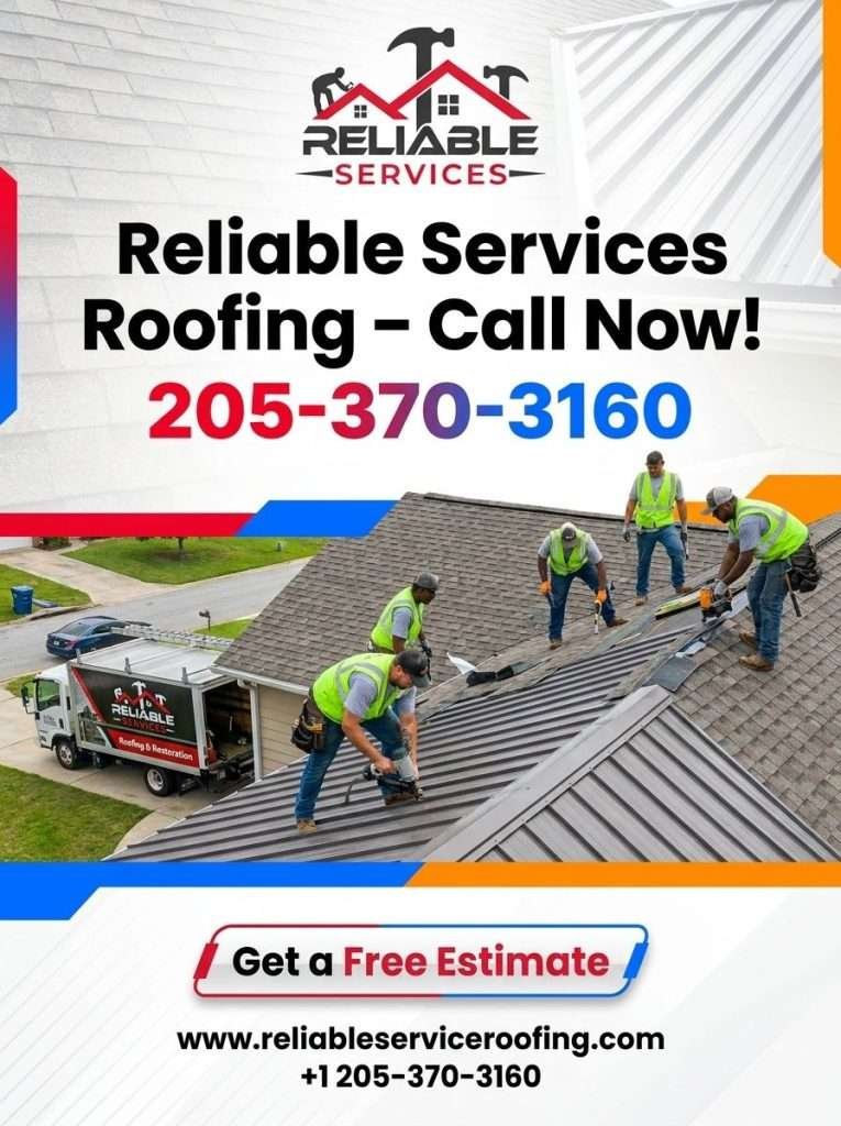 Reliable Services Roofing advertisement banner with phone number 205-370-3160 – call now for roof repair, replacement, and metal roofing services in Birmingham, AL
